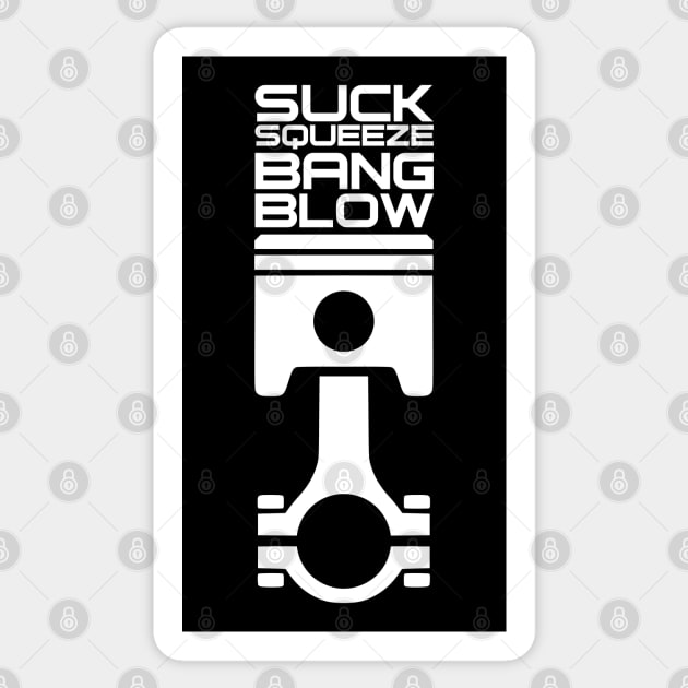 'Suck, Squeeze, Bang and Blow' Automotive Piston Engine Tee Sticker by DavidSpeedDesign